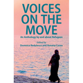 Voices on the Move: An Anthology by and about Refugees