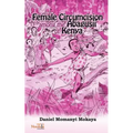 Female Circumcision Among the Abagusii of Kenya