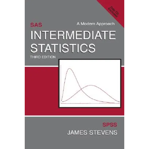 Intermediate Statistics: A Modern Approach, Third Edition [With CDROM]