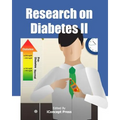 Research on Diabetes II