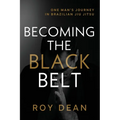 Becoming the Black Belt