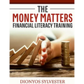 The MONEY Matters Financial Literacy Program