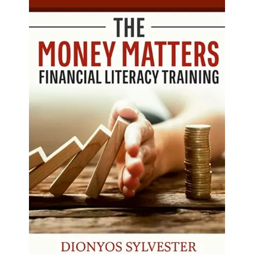 The MONEY Matters Financial Literacy Program