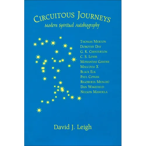 Circuitous Journeys: Modern Spiritual Autobiography