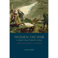 Women on War in Spain's Long Nineteenth Century: Virtue, Patriotism, Citizenship