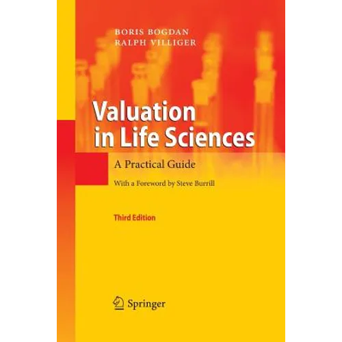 Valuation in Life Sciences: A Practical Guide