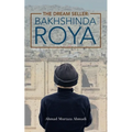 The Dream Seller: Bakhshinda Roya