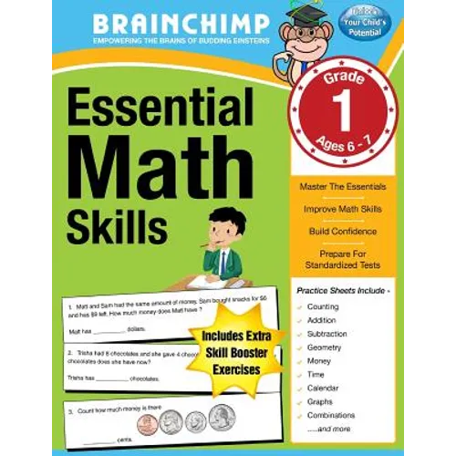 Essential Math Skills: 1st Grade Workbook For Ages 6-7