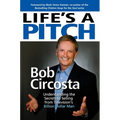 Life's a Pitch: Learn the Proven Formula That Has Sold Over $1 Billion in Products