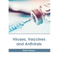 Viruses, Vaccines and Antivirals