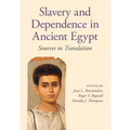Slavery and Dependence in Ancient Egypt