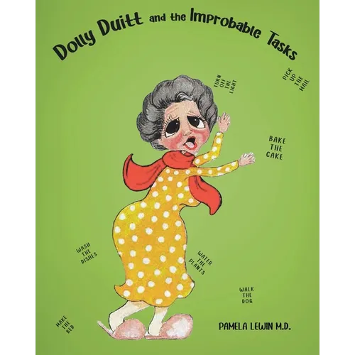 Dolly Duitt and the Improbable Tasks