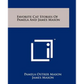 Favorite Cat Stories Of Pamela And James Mason