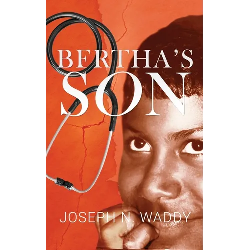 Bertha's Son