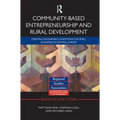 Community-based Entrepreneurship and Rural Development: Creating Favourable Conditions for Small Businesses in Central Europe