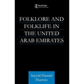Folklore and Folklife in the United Arab Emirates