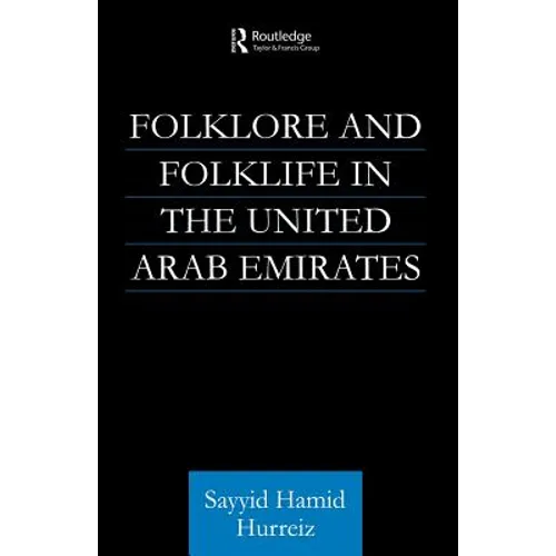 Folklore and Folklife in the United Arab Emirates