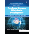 Excellence Through Mind-Brain Development: The Secrets of World-Class Performers