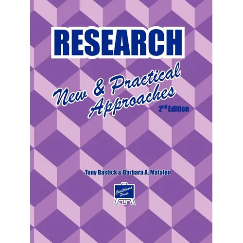 Research: New & Practical Approaches