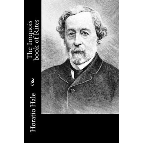 The Iroquois book of Rites