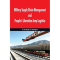 Military Supply Chain Management and People's Liberation Army Logistics