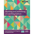 Building and Sustaining a Coaching Culture