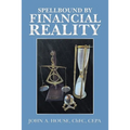 Spellbound by Financial Reality