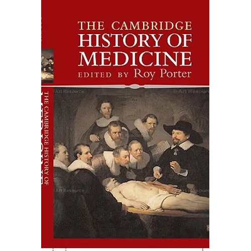 The Cambridge History of Medicine