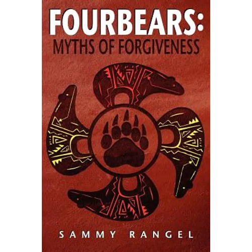 Fourbears: The Myths of Forgiveness