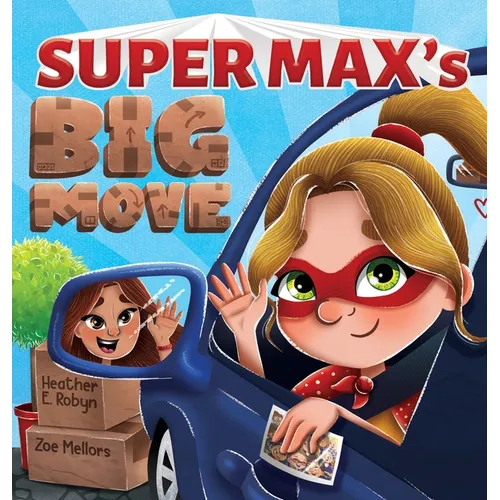 Super Max's Big Move