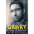 Gawky: A True Story of Bullying and Survival