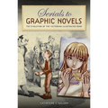 Serials to Graphic Novels: The Evolution of the Victorian Illustrated Book