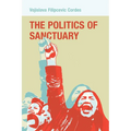 The Politics of Sanctuary