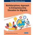 Multidisciplinary Approach to Entrepreneurship Education for Migrants