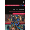 The Gay Science: Intimate Experiments with the Problem of HIV