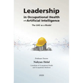 Leadership in Occupational Health and Artificial Intelligence: The UAE as a Model