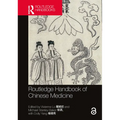 Routledge Handbook of Chinese Medicine