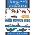 The Inner World of the Immigrant Child
