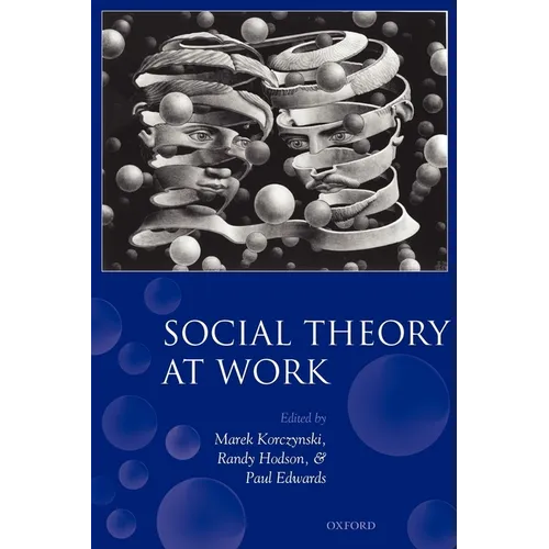 Social Theory at Work