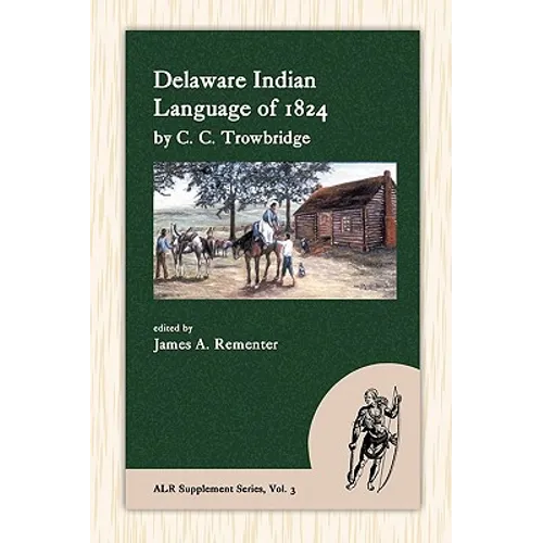 Delaware Indian Language of 1824