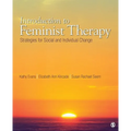 Introduction to Feminist Therapy: Strategies for Social and Individual Change