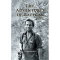 The Adventures of Rategan: Volume 1