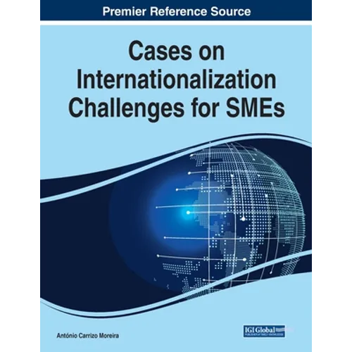 Cases on Internationalization Challenges for SMEs, 1 volume