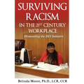 Surviving Racism In the 21st Century Workplace