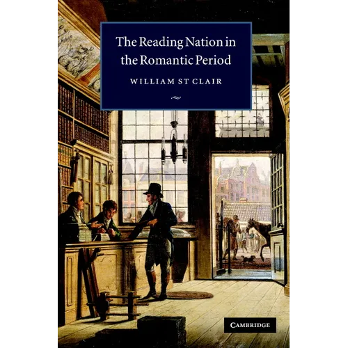 The Reading Nation in the Romantic Period