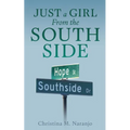 Just a Girl From the South Side