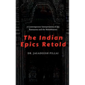 The Indian Epics Retold