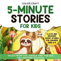 5-Minute Stories For Kids: Cute and Relaxing Short Stories For Children Aged 2-8, featuring whales, tigers, sloths, lemurs and more!
