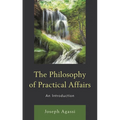 The Philosophy of Practical Affairs: An Introduction