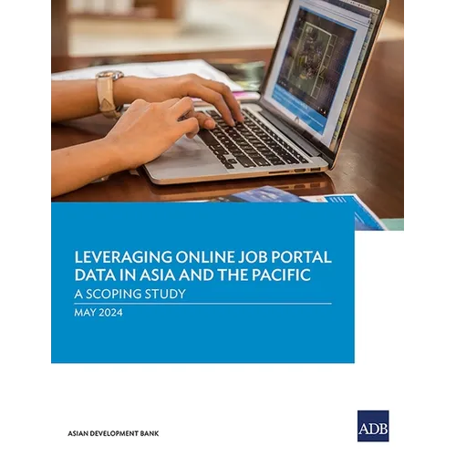 Leveraging Online Job Portal Data in Asia and the Pacific: A Scoping Study